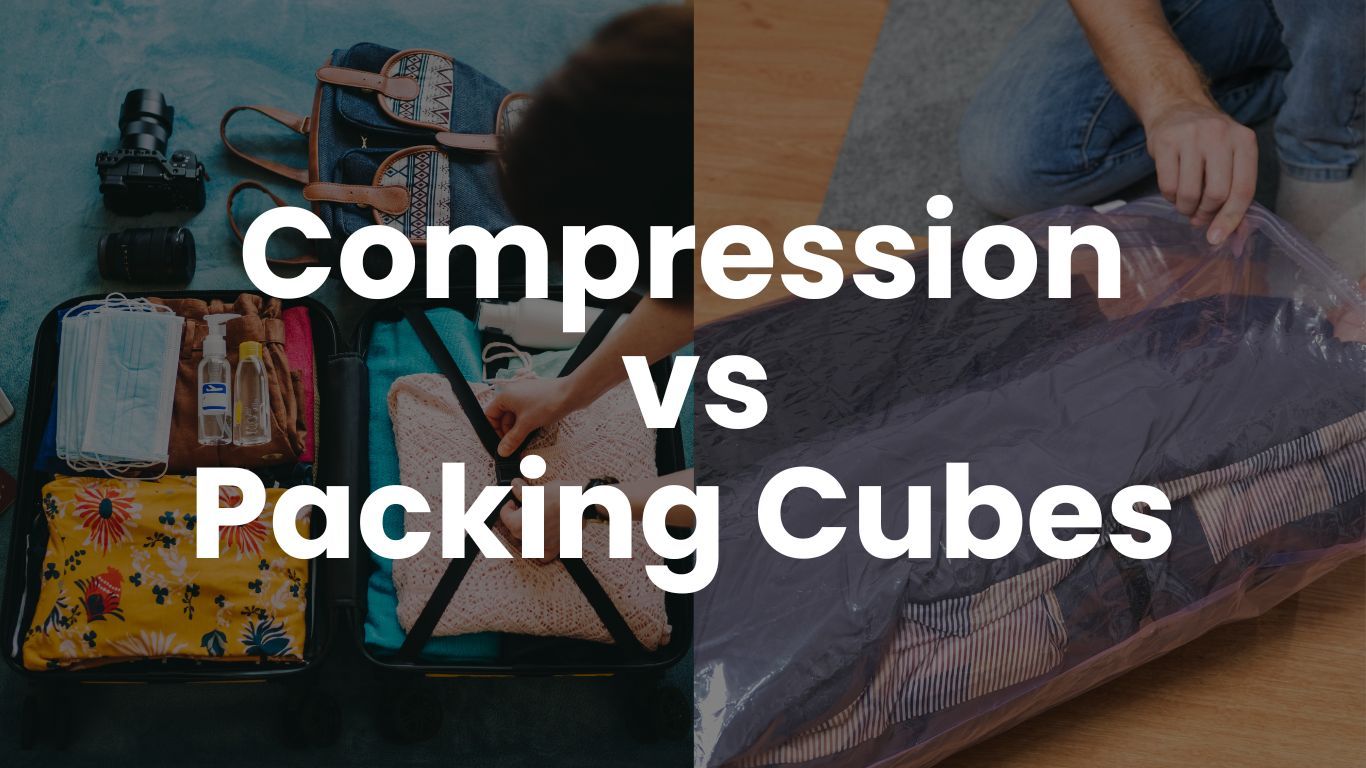Compression vs. Packing Cubes: What’s Best for Your Work Trip?