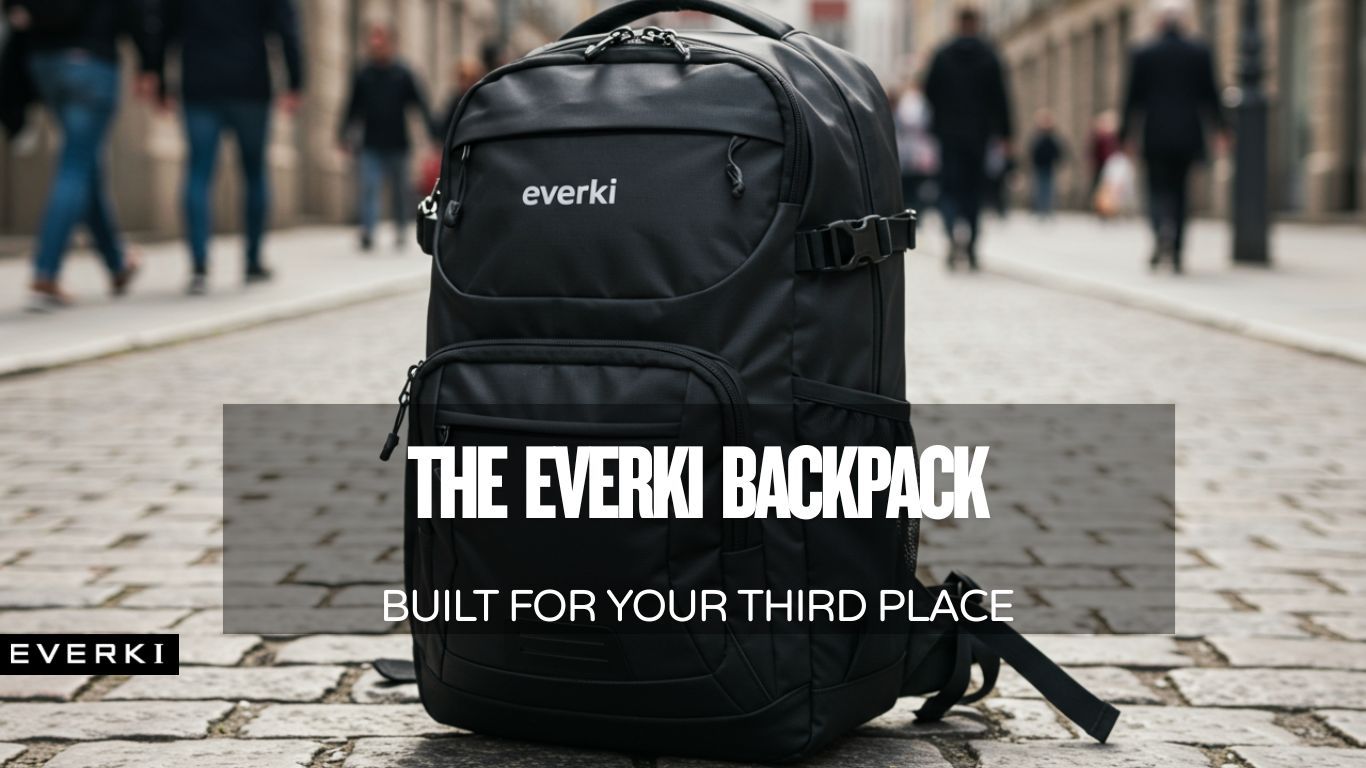 The Everki Backpack: Your Ultimate 'Third Place' Companion