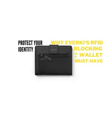 7 Reasons Why You Need an RFID Blocking Wallet from EVERKI