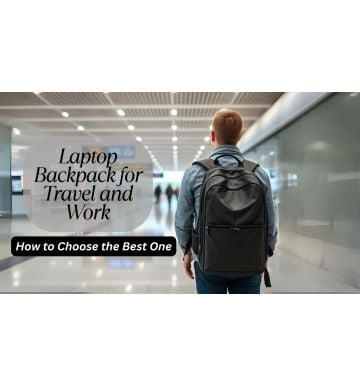 How to Choose the Best Laptop Backpack for Travel and Work