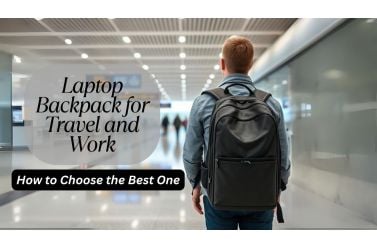 How to Choose the Best Laptop Backpack for Travel and Work