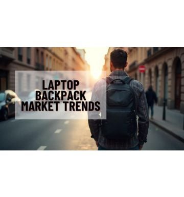 Laptop Backpack Market Trends: Sales & Growth Statistics Report